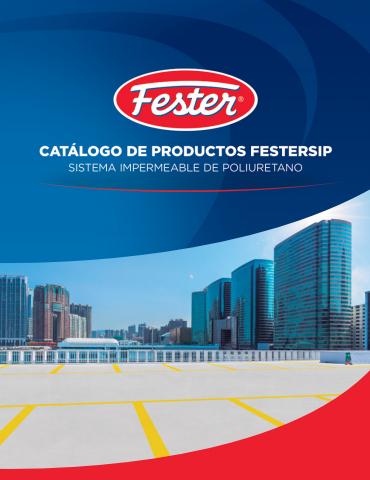 Catálogo Fester | Catalogo FESTERSIP | 12/4/2022 - 11/7/2022