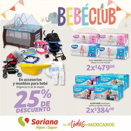 Catálogo Soriana Híper en Ciudad de México | Bebé Club | 11/5/2022 - 31/5/2022