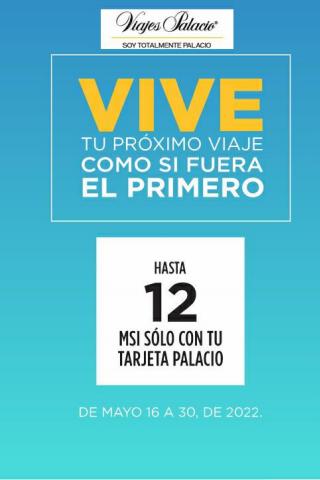 Catálogo Viajes Palacio | Vive | 16/5/2022 - 30/5/2022
