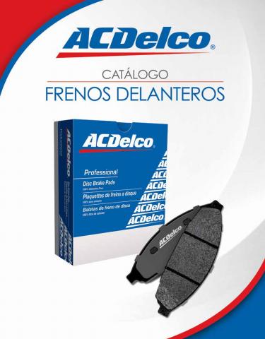 Catálogo ACDelco | Frenos Delanteros | 5/5/2022 - 4/8/2022