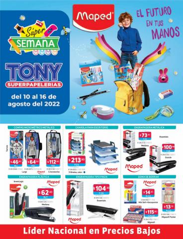 Catálogo Tony Super Papelerías en Villahermosa | Super Semana | 10/8/2022 - 16/8/2022