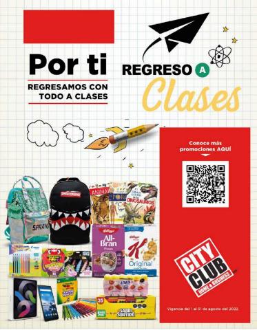 Ofertas de Tiendas Departamentales en Guadalupe (Nuevo León) | Regreso a Clases de City Club | 1/8/2022 - 31/8/2022