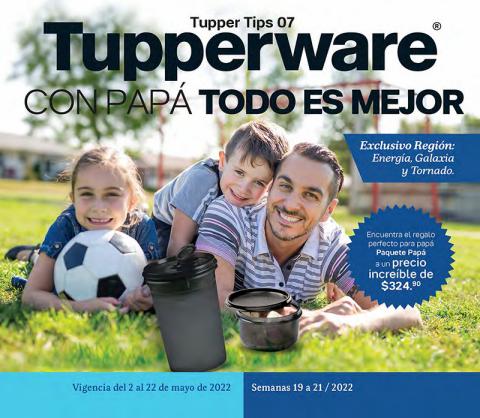Catálogo Tupperware en Guadalajara | Tupper Tips 07 | 2/5/2022 - 22/5/2022