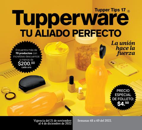 Catálogo Tupperware en Heróica Puebla de Zaragoza | Tupper Tips 17 Tu Aliado Perfecto | 21/11/2022 - 4/12/2022