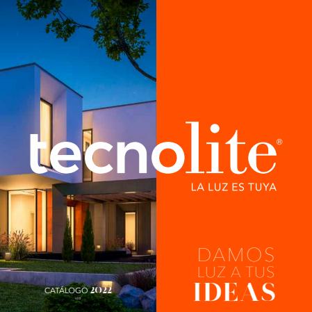 Catálogo Tecnolite en Heróica Puebla de Zaragoza | Un estilo de luz para cada estilo de vida | 4/11/2022 - 31/12/2022