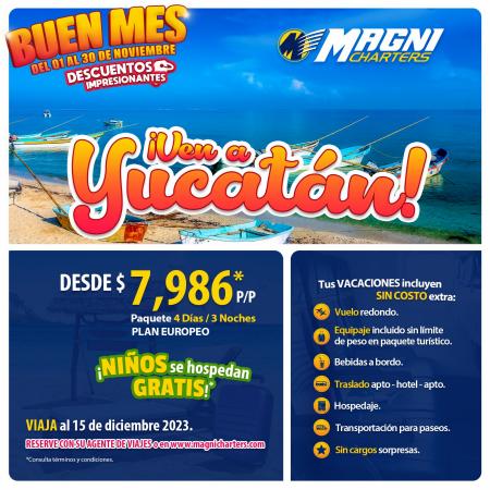 Ofertas de Viajes en Ciudad Benito Juárez | Buen Mes de Magnicharters | 24/11/2022 - 30/11/2022