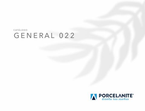Ofertas de Ferreterías y Construcción en Ciudad Cuauhtémoc (Chihuahua) | General Porcelanite 2022 de Porcelanite | 10/5/2022 - 31/7/2022
