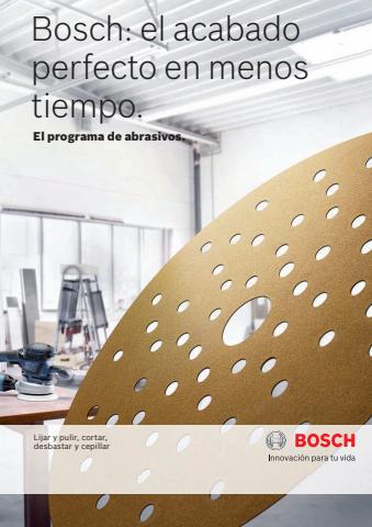 Catálogo Bosch | Abrasivos | 11/4/2022 - 10/7/2022