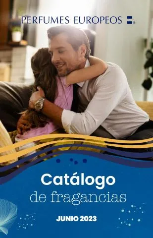 Catálogo Perfumes Europeos en Fresnillo | Catálogo de Fragancias Junio 2023 | 6/6/2023 - 30/6/2023
