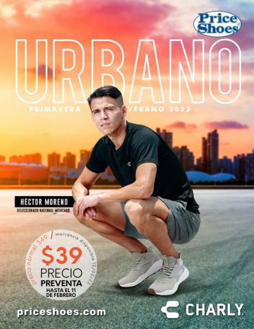 Catálogo Price Shoes en Tijuana | URBANO | PRI-VER | 2022 | 1E | 24/1/2022 - 10/6/2022