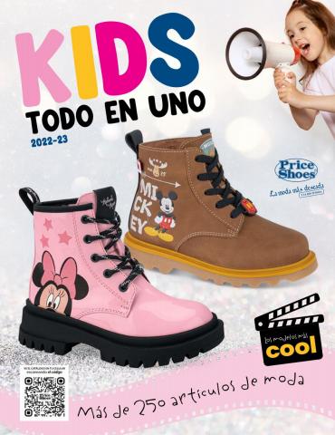 Catálogo Price Shoes en Heróica Puebla de Zaragoza | KIDS | TODO EN UNO | 22-23 | 1E | 11/11/2022 - 31/1/2023