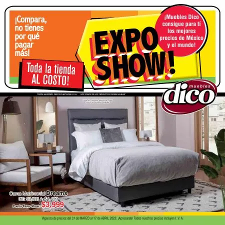 Catálogo Muebles Dico en Guadalajara | Muebles Dico Expo Show Marzo Centro | 30/3/2023 - 17/4/2023