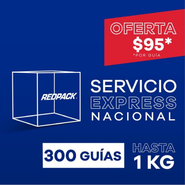 Oferta de 300 Guías Prepagadas  Express Hasta 1 Kg por $28500 en RedPack