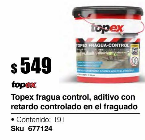 Oferta de Topex fragua control, aditivo con retardo controlado en el fraguado por $549