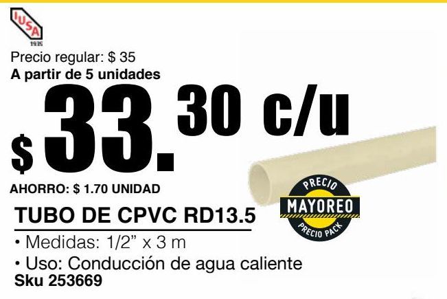 Oferta de Tubo cpvc rd 13.5, 1/2" x 3.05m, para uso de conduccion de agua caliente por $33.3