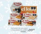 Oferta de Variedad de Turrónes y chocolates el Lobo  por $99 en La Comer