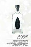 Oferta de Tequila cristalino reposado 100% agave Hornitos 750ml por $599 en Fresko