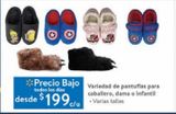 Oferta de Variedad de pantuflas para caballero, dama o infantil  por $199 en Walmart