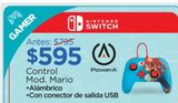 Oferta de Nintendo Switch Control Mod. Mario por $595 en Chedraui
