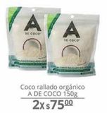 Oferta de Coco rallado orgánico A de Coco 150g por $75 en La Comer