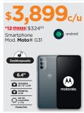Oferta de Smartphone Mod. Moto G31 por $3899 en Chedraui