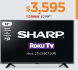 Oferta de Smart TV Sharp 32" Roku TV por $3595 en Chedraui