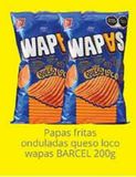 Oferta de Papas fritas onduladas queso loco wapas Barcel 200g en La Comer