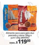 Oferta de Alimento seco para gato duo pescado y carne 1,6kg o yum 1,5kg Minino por $119 en La Comer