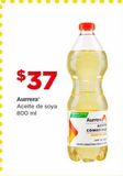 Oferta de Aceite de soya Aurrera 800ml por $37 en Bodega Aurrera