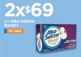 Oferta de Alka Seltzer Boost 10'S por $69 en Chedraui
