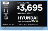 Oferta de Pantallas Hyundai por $3695 en Chedraui