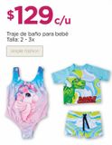 Oferta de Traje de baño bebé por $129 en Chedraui
