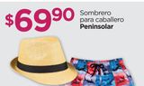 Oferta de Sombrero para cabellero Peninsolar por $69.9 en Chedraui