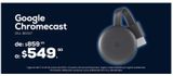 Oferta de Google Chromecast por $549 en RadioShack