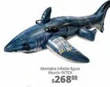 Oferta de Montable inflable figura tiburón Intex por $268 en La Comer
