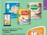 Oferta de En la compra de 2 cereales Gerber Nestum y Cerelac en Chedraui