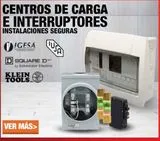 Oferta de CENTROS DE CARGA E INTERRUPTORES INSTALACIONES SEGURAS en The Home Depot