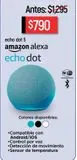 Oferta de Echo Dot 5 con Alexa por $790 en Chedraui