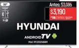 Oferta de Televisor Hyundai 32'' Android Tv HYLED3248AIM por $3190 en Chedraui