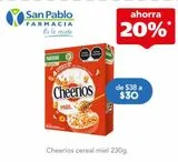 Oferta de CHEERIOS CEREAL MIEL C/230GR por $30 en Farmacia San Pablo