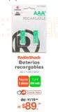 Oferta de Baterías recargables RadioShack  por $89 en RadioShack