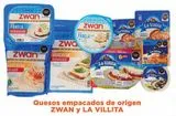 Oferta de Quesos empacados de origen ZWAN y LA VILLITA en La Comer